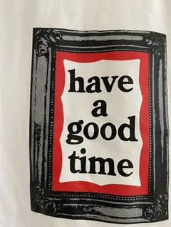have a good time 半袖Tシャツ L ホワイト