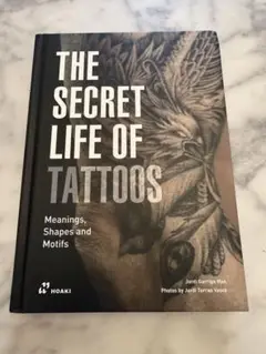 大幅お値引き致しましたTHE SECRET LIFE OF TATTOOS