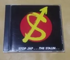 THE STALIN / STOP JAP + GO GO STALIN
