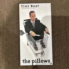 the pillows 『 Tiny Boat 』 the pillows – Tiny Boat [Digital] – JPU Records