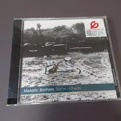 美品/Metallic Brothers/Same old way
