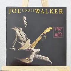 ジョー・ルイス・ウォーカー ／ ザ・ギフト