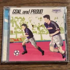 【サンフレッチェ広島】GOAL and PROUD [CD]