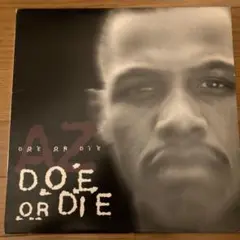 12' AZ – Doe Or Die