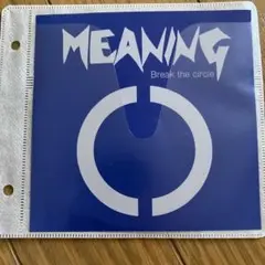 MEANING Break the circle CD