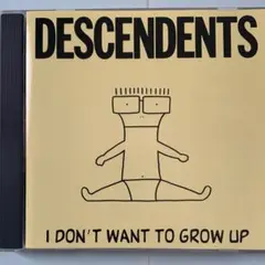 DESCENDENTS / I DON’T WANT TO GROW UP