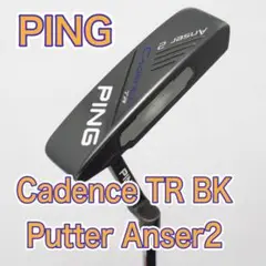 Ping Cadence Tr BK パター