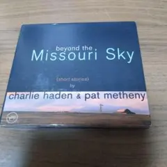 チャーリー・ヘイデン & パット・メセニー - ミズーリの空高く