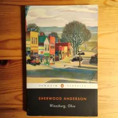 Sherwood Anderson - Winesburg, Ohio