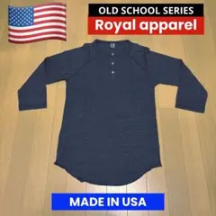 OLD SCHOOL Royal apparel 柔らかヘンリーネック