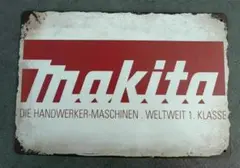 107 /送料込み※新品/レトロブリキ看板/アンティーク Makita 1枚