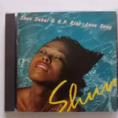 SHUN SAKAI +H.P.Riot 酒井俊　ラヴ·ソング