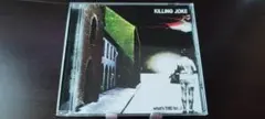Killing Joke / What's THIS for...!