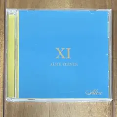 CD アリス XI ELEVEN