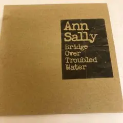 Ann sally 明日に架ける橋　アンサリー　CD bride over