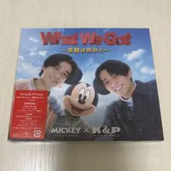 キンプリWhat We Got~奇跡はきみと~/ I Know 初回限定盤A