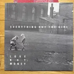 Everything But The Girl Love Not Money