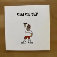 SUBA ROOTS EP