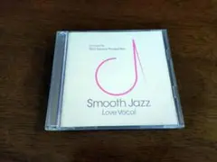CD『Smooth Jazz Love Vocal』2枚組2008年 国内盤中古
