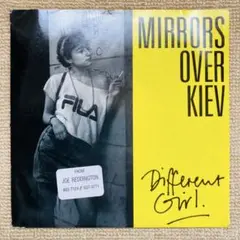 Mirrors Over Kiev Different Girl 7inch
