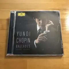 ユンディ・リ ショパン Yundi Li Chopin 4 Ballades