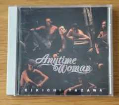 矢沢永吉 / Anytime Woman