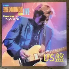 デイヴ・エドモンズ / Live〜I Hear You Rockin' [US盤