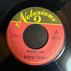⑦George Nooks / Guide Me