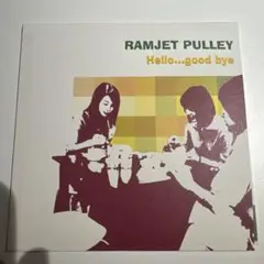 RAMJET PULLEY Hello…good bye 生産終了廃盤
