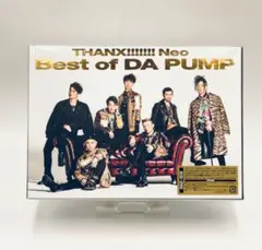 THANX!!!!!!! Neo Best of DA PUMP 初回生産限定盤