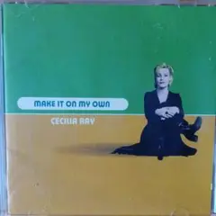 Cecilia Ray Make It On My Own 1996