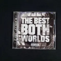 『The Best of Both Worlds』R・ケリー/ジェイ・Z