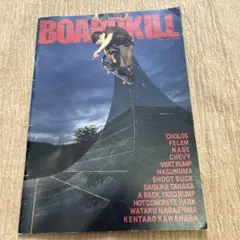 BOARD KILL 2007年9号