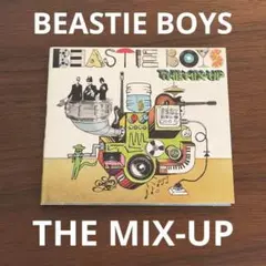 BEASTIE BOYS　THE MIX-UP　ザ・ミックス・アップ　ビースティ