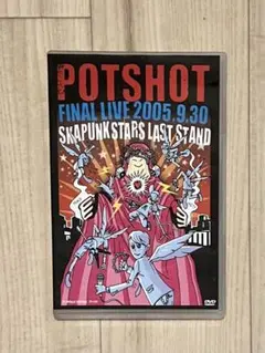 POTSHOT/POTSHOT LAST LIVE@SHIBUYA AX 20…