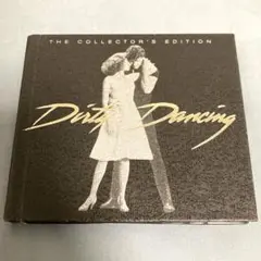 ダーティ・ダンシング オリジナル・サウンドトラック～コレクターズ・エディション