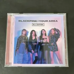 BLACKPINK「BLACKPINK IN YOUR AREA」アルバム