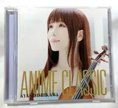 石川綾子「ANIME CLASSIC」CD