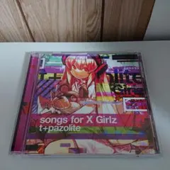 CD songs for X Girlz