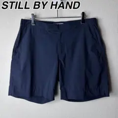 STILL BY HAND ショートパンツ スティルバイハンド ショーツ