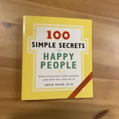 100 Simple Secrets of Happy People