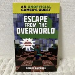 Escape from the Overworld/マインクラフト
