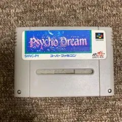 psycho dream サイコドリーム