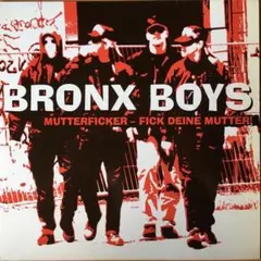 BRONX BOYS ブロンクスボーイズ　12インチレコード