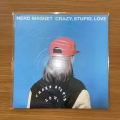 ナードマグネット「CRAZY, STUPID, LOVE」
