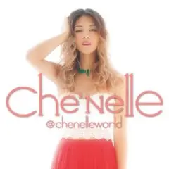 【Che'nelle】CD