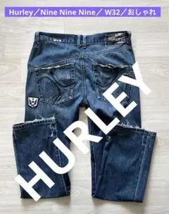 Hurley／Nine Nine Nine／ W32／おしゃれ／2507255