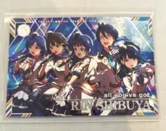 ツアマス アイドルマスターツアーズ all you've got SSR 渋谷凛