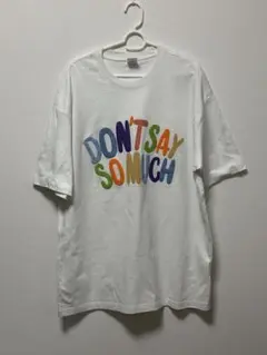 DON'T SAY SOMICH Tシャツ XXL