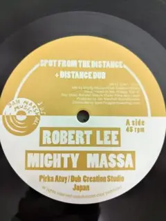 MIGHTY MASSA Meet ROBERT LEE